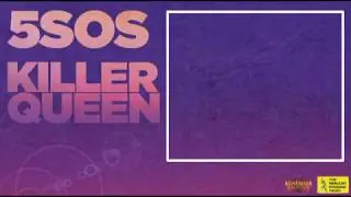 5 Seconds of Summer - Killer Queen (cover)