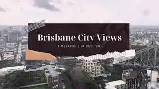 Brisbane City Views