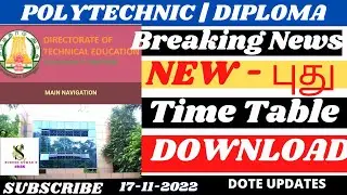 DIPLOMA BOARD EXAM REVISED NEW TIME TABLE PDF DOWNLOAD|DIPLOMA POLYTECHNIC புதிய TIME TABLE வெளியீடு