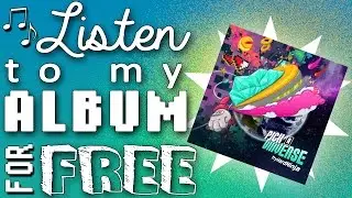 Listen to my NEW album for FREE! - TryHardNinja Pick A Universe