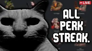 uh oh all perk streak again very scary