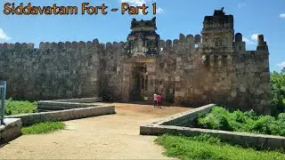 Siddavatam Fort - Part 1