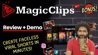 Magic Clips AI Review &ndash; Create Faceless Viral Shorts in Minutes!