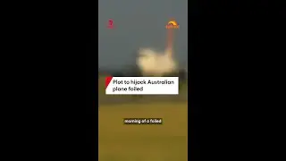 Plot to hijack Australian plane foiled