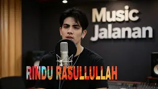 Rindu Rasullullah