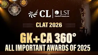 All Important Awards 2025 | CLAT 2026 GK & Current Affairs | CLLST