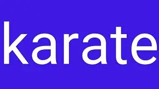 Karate Definition & Meaning