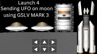 launch 4: Building UFO and sending them to lunar base using GSLV. #rocket #isro #nasa #CHANDRAYAAN3