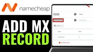 How to Add Mx Record on Namecheap 2026 (Beginner Guide)