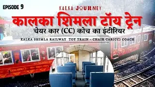 Kalka Shimla Toy Train | Kalka Shimla Toy Train Chair Car (CC) Coach Interior & Info | CheckInNews