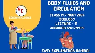 |Body Fluids and circulation| Lecture - 11|Disorders and lymph |#neet2024 #neetpreparation