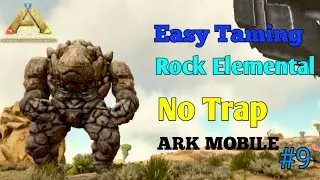 Solo Taming a Rock Elemental in ARK Mobile Without a Trap🔥🔥 Scorched Earth gameplay part 9