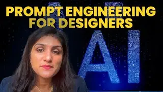 Prompt engineering for designers 