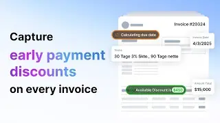 Capture early payment discounts