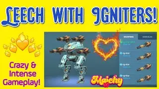 War robots &ndash; Leech with Igniters + Crazy and intense gameplay! WR Gameplay