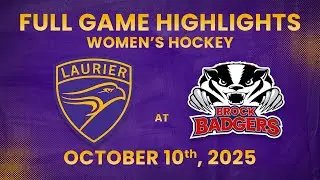 Laurier Women's Hockey at Brock | Oct 10, 2025 | Full Game Highlights