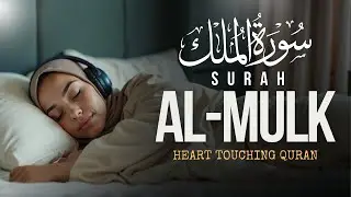 SURAH AL MULK سورة الملك I DEEP SLEEP QURANFOR NIGHT PEACE & HEALING I HIKMAHDIA #relaxingquran