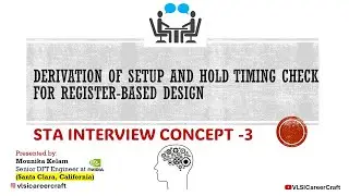 STA Lecture 3: #Derivation of #SETUP and #HOLD timing check for register based design