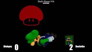 Dad's House #16 [Melee] Blahguy (Luigi) v Daolothe (C. Falcon) Grand Finals