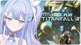 【 Titanfall 2 Campaign 】 First Playthrough 𓂃 1 | Can she aim?