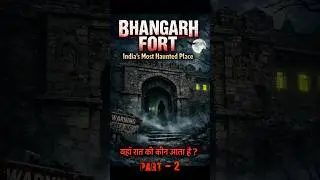 Bhangarh Fort &ndash; India ka Most Haunted Place😨 #youtubeshorts #shorts #viralvideo