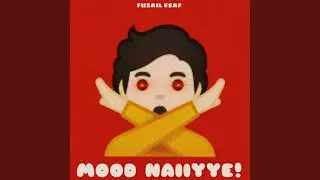 MOOD NAIIYYE!