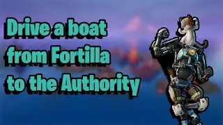 Drive a boat from The Fortilla to the Authority in less than 4 minutes/ Fortnite Chapter 2 Season 4
