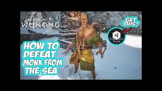 Black Myth Wukong - Monk From The Sea - How To Defeat Easy - No Damage - Watch In Full Screen
