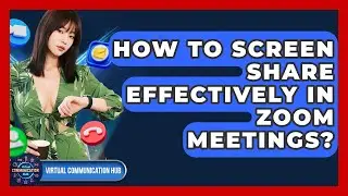 How To Screen Share Effectively In Zoom Meetings? - Virtual Communication Hub