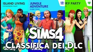 THE SIMS 4 ITA - CLASSIFICA DEI DLC
