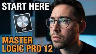 Logic Pro 12 for Beginners: Everything You Need To Know
