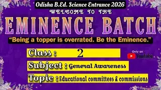 ODISHA BED 2026 PREPARATION|GENERAL AWARENESS| Educational Committee  & Commission 2  #bedexam2026