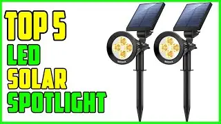 TOP 5 Best LED Solar Spotlight 2026