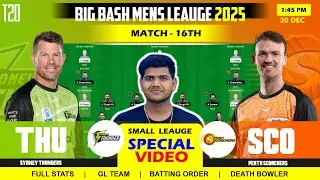 THU vs SCO , THU vs SCO  Prediction, Sydney Thunder vs Perth 16TH BBL T20