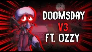 FNF: Doomsday V3 [WIP] WITH VOCALS!!! - (UNOFFICIAL)