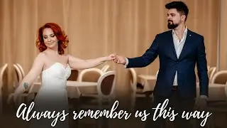 Lady Gaga - Always remember us this way - Wedding Dance Choreography
