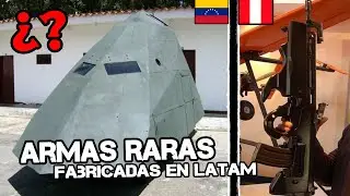 Top 10 Armas Mas Extrañas Fabricadas en Latinoamerica // Carmochepe