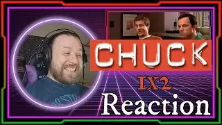 FIRST TIME WATCHING -  Chuck 1x2 