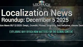 Localization News 05/12/2025: Agentic AI, Platform Wars & The 2026 Forecast