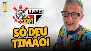O CORINTHIANS MASSACROU O S&Atilde;O PAULO - CRAQUE NETO COMENTA O CL&Aacute;SSICO MAJESTOSO