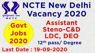 NCTE New Delhi Assistant, Stenographer, LDC, DEO Recruitment 2020| Govt Jobs 2020| Employments Point