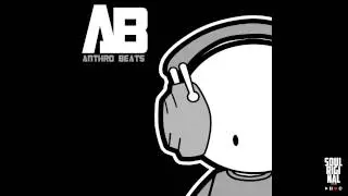 Anthro Beats - Return Of The Drums