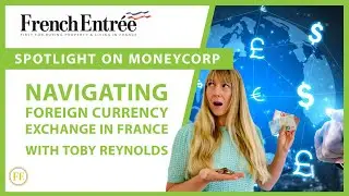 Managing Foreign Currency Exchange (FX) in France | MoneyCorp