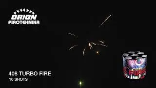 408 TURBO FIRE - ORION PIROTEHNIKA