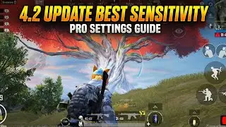 Bgmi 4.2 Update Sensitivity Settings🔥 / Best Sensitivity For all device