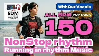 😀 [150 BPM 150] Running Music Playlist EDM DTM Jogging & Workout cadence 러닝 음악 ランニング 曲 songs