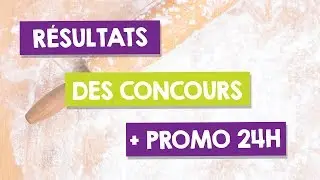 R&eacute;sultats des concours de Sug'Art & Kitchen Jukebox + promo 24h