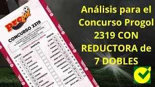 Progol 2319 An&aacute;lisis Completo