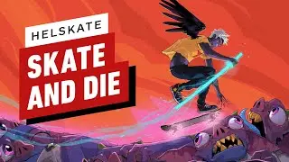 Helskate Hands-On Preview: Skate or Die? How About Skate AND Die?
