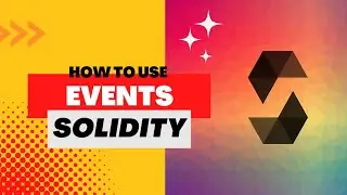 Events in solidity | Solidity For Beginners 2023